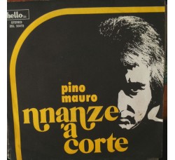 Pino Mauro – Nnanze  ‘a corte / Malavita