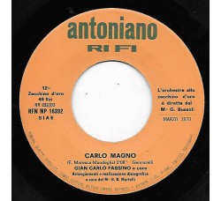 Gian Carlo Fassino, Roberta Basaglia ‎– Carlo Magno / Tommy Tom