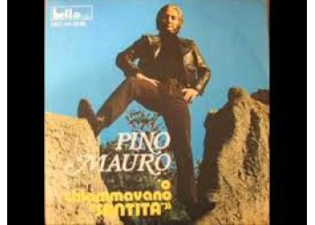 Pino Mauro ‎– 'O Chiamavano "Santità"