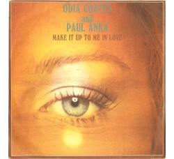 Odia Coates And Paul Anka ‎– Make It Up To Me In Love