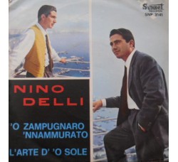 Nino Delli ‎– 'O Zampugnaro 'Nnamurato / L'Arte D' 'O Sole