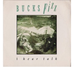 Bucks Fizz ‎– I Hear Talk