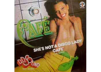D.D. Sound ‎– She's Not A Disco Lady / Cafè