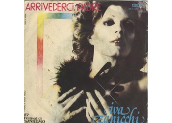 Iva Zanicchi ‎– Arrivederci, Padre