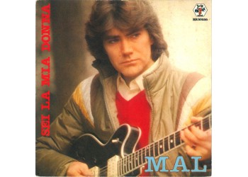 Mal ‎– Sei La Mia Donna