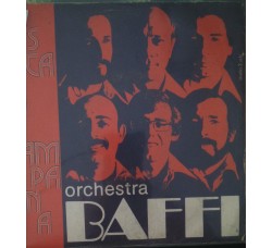 Orchestra Baffi – Festa in campagna / La mazurca del sabato sera 