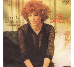 Iva Zanicchi ‎– Con La Voglia Di Te