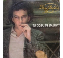 Dario Baldan Bembo ‎– Tu Cosa Fai Stasera?