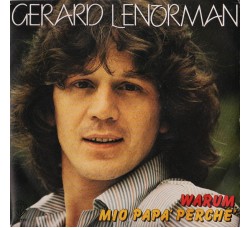 Gerard Lenorman* ‎– Warum Mio Papà Perchè