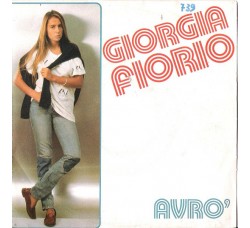 Giorgia Fiorio* ‎– Avrò