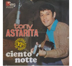 Tony Astarita , Con L'Orchestra Diretta Dal Maestro Gianni Aterrano ‎–Ciento Notte