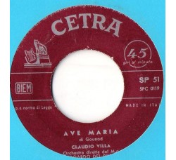 Claudio Villa ‎– Ave Maria Di Schubert / Ave Maria Di Gounod - 45 RPM