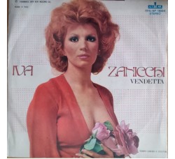 Iva Zanicchi ‎– Ciao, Cara, Come Stai? - 45 RPM
