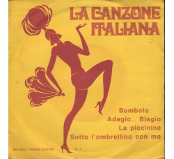 Various ‎– La Canzone Italiana - N° 7 - 45 RPM