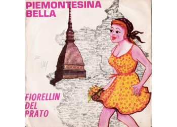 Marco* E Lella Ercoli ‎– Piemontesina Bella
