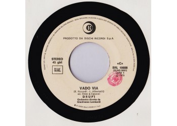 Drupi (2) ‎– Vado Via - 45 RPM