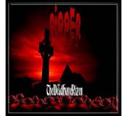 Ripper  ‎– The Dead Have Rizen - CD, Album - Uscita: 2009