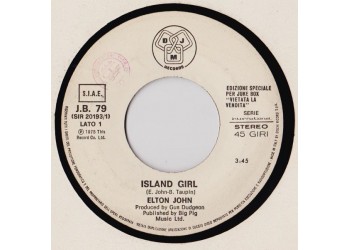 Elton John / Genova & Steffan ‎– Island Girl / E Poi Si – (jukebox)