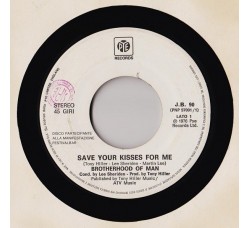 Brotherhood Of Man / Mal ‎– Save Your Kisses For Me / Se Devo Vivere – (jukebox)