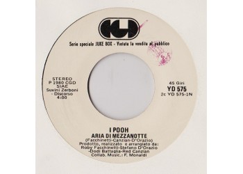 POOH  - Sandro Giacobbe ‎– Aria Di Mezzanotte / Notte Senza Di Te, disco JukeBox 
