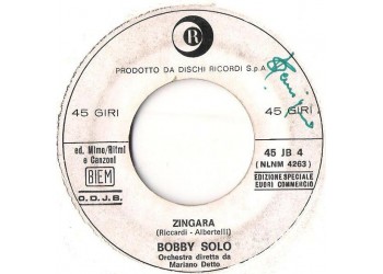 Bobby Solo / Wilma Goich ‎– Zingara / Baci, Baci, Baci – (jukebox)