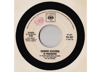 Sandro Giacobbe / Bob James ‎– Io Prigioniero / Take Me To The Mardi Gras – (jukebox)