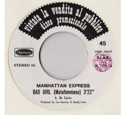 Manhattan Express / El Pasador ‎– Bad Girl (Malafemmena) / Amazonas - (Jukebox)