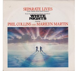 Phil Collins And Marilyn Martin ‎– Separate Lives (Love Theme From White Nights)