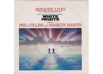 Phil Collins And Marilyn Martin ‎– Separate Lives (Love Theme From White Nights)