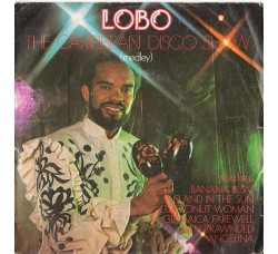 Lobo ‎– The Caribbean Disco Show (Medley)