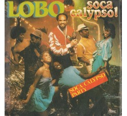 Lobo ‎– Soca Calypso!