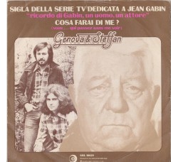 Genova & Steffan ‎– Cosa Farai Di Me? (Vous...Qui Passez Sans Me Voir) - 45 RPM