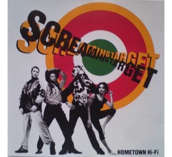 Screaming Target ‎– Hometown Hi-Fi - (CD)
