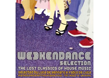 Various ‎– Weekendance Selection - The Lost Classics Of House Music - (CD)