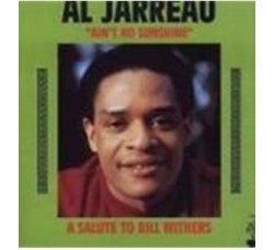 Al Jarreau ‎– Ain't No Sunshine - A Salute To Bill Withers - CD