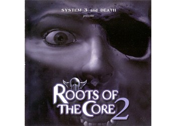 System 3 And Death* ‎– Roots Of The Core Vol. 2 - (CD)