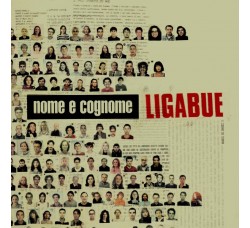 Ligabue ‎– Nome E Cognome, CD, Album 2005