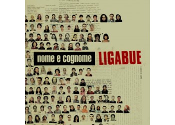 Ligabue ‎– Nome E Cognome - CD, Album - Uscita: 2005