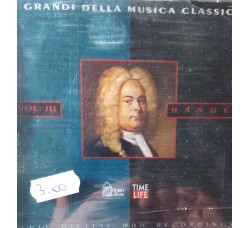 Handel  - I grandi della musica classica Vol. III – CD