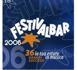 Various ‎– Festivalbar 2006 - Compilation Blu - (CD)