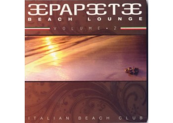 Various ‎– Papeete Beach Lounge Volume ● 2  - (CD)