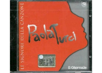 Paola Turci - Edizione "Le signore della canzone" - Il Giornale - CD, Compilation - Uscita: 1997