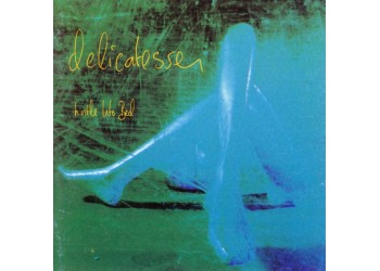 Delicatessen ‎– Hustle Into Bed - (CD)