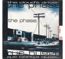 The Phase (3) ‎– The Cloud's Driver - (CD)