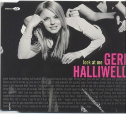 Geri Halliwell ‎– Look At Me - (CD)