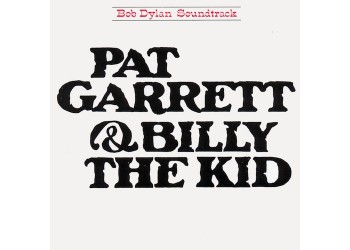 Bob Dylan ‎– Pat Garrett & Billy The Kid - (CD)