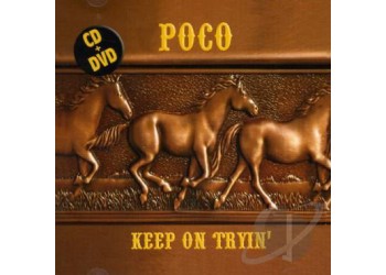 Poco‎ – Keep On Tryin' - CD/Audio