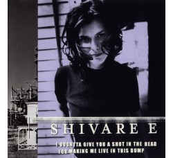 Shivaree ‎– I Oughtta Give You A Shot In The Head For Making Me Live In This Dump - (CD)