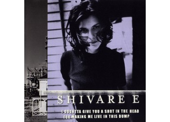 Shivaree ‎– I Oughtta Give You A Shot In The Head For Making Me Live In This Dump - (CD)