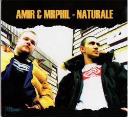 Amir & Mr. Phil ‎– Naturale - (CD)